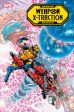 Deadpool Wolverine: Weapon X-Traction #1 Hot on Sale